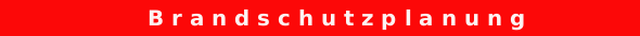 Brandschutzplanung3